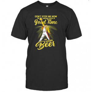 Freddie Mercury Dont Stop Me Now Im T-Shirt